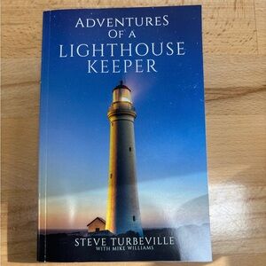 Adventures of a Lighthouse Keeper. Steve Turbeville. Trade Pbk Lakeland, Florida